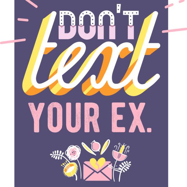 Don't Text Your Ex Thumbnail