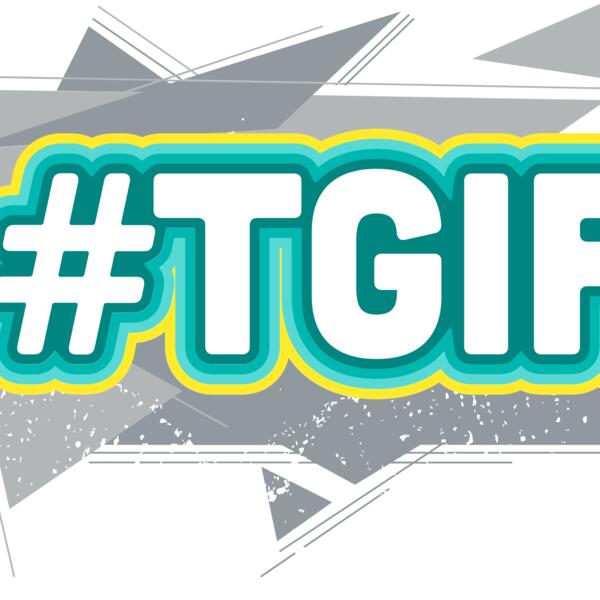 #TGIF Thumbnail