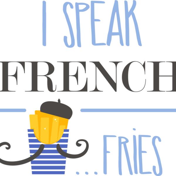 I Speak French Fries Thumbnail